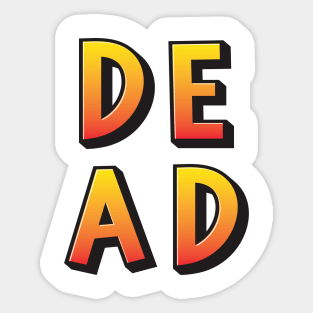 Dead Words Millennials Use Sticker